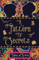 A Pattern of Secrets 1911279262 Book Cover