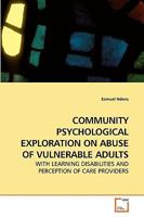 Community Psychological Exploration on Abuse of Vulnerable Adults 3639259572 Book Cover