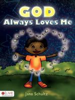 God Always Loves Me 1615667717 Book Cover