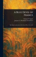 A Blue Devil of France 1023348268 Book Cover