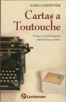 Cartas A Toutouche 1500774340 Book Cover
