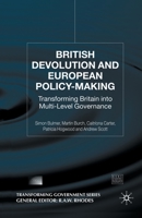 British Devolution and European Policy-Making: Transforming Britain Into Multi-Level Governance 1349507199 Book Cover