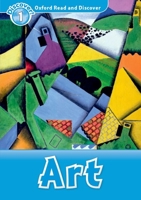 Oxford Read and Discover: Level 1: Art 0194646343 Book Cover