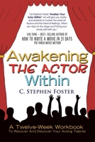 Awakening the Actor Within 1462891993 Book Cover