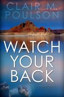 Watch Your Back 1524407801 Book Cover