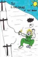 The Line Gang 1598246941 Book Cover