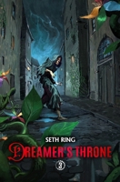 Dreamer's Throne 3: A Fantasy Litrpg Adventure B0DW8QMGGK Book Cover