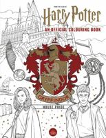 Harry Potter: Gryffindor House Pride: The Official Colouring Book 1849947503 Book Cover
