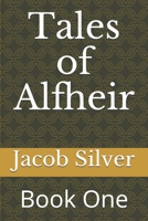 Tales of Alfheir: Book One B08HTL1CLK Book Cover