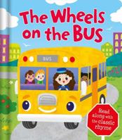 The Wheels on the Bus 1499881576 Book Cover