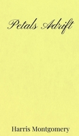 Petals Adrift 1805670115 Book Cover