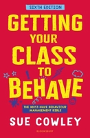 GETTING YOUR CLASS TO BEHAVE 1801994323 Book Cover