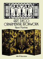 Art Deco Ornamental Ironwork 0486285359 Book Cover