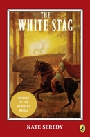 The White Stag 0140312587 Book Cover