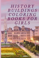 History Buildings Coloring Book For Girls 6*9 inches B09FRYKJP4 Book Cover