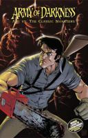 Army of Darkness: Ash vs. The Classic Monsters 193330541X Book Cover