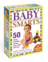 Baby Smarts Deck: 50 Brain-Building Games Your Baby Will Love 030771862X Book Cover