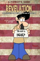 Revelation: An EZ Illustrated Commentary Of The Book Of Revelation B09CC64H5J Book Cover