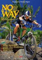 No Way. Bike Trial Tricks. 3768807924 Book Cover