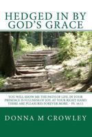 Hedged in by God's Grace 1453798463 Book Cover