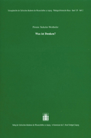 Was Ist Denken? (Sitzungsberichte Der Sachsischen Akademie Der Wissenschaften Zu Leipzig. Philologisch- Historische Klasse, 139.2) 3777613177 Book Cover