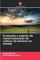 Economia e padrão de comercialização da cultura da banana no estado 6206253422 Book Cover