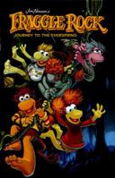 Jim Henson's Fraggle Rock: Journey to the Everspring 1608866947 Book Cover