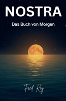 Nostra (German Edition) B0G631C8MK Book Cover