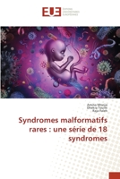 Syndromes malformatifs rares: une série de 18 syndromes (French Edition) 6206709299 Book Cover