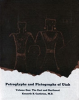 Petroglyphs and Pictographs of Utah, Vol 1 0874808294 Book Cover