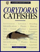 Corydoras Catfishes (Complete Authoritative Guide) 0793802121 Book Cover