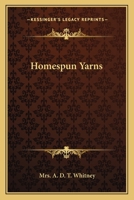 Homespun Yarns 1163628247 Book Cover