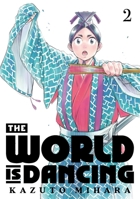 The World is Dancing 2 B0H6ZF211X Book Cover