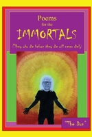 Poems for IMMORTALS (They who die before they die will never die!) 0645567264 Book Cover