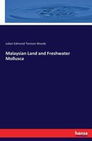 Malaysian land and freshwater Mollusca 3337293182 Book Cover