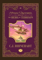 The Heirs of Terrison (The Voyages of the Alexandria) B0F654G1ZN Book Cover