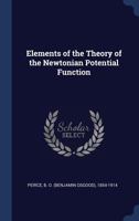 Elements of the Theory of the Newtonian Potential Function 3337277985 Book Cover