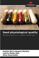 Seed physiological quality 6208302927 Book Cover