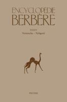 Encyclopedie Berbere. Fasc. XXXIV: Nemencha - Nybgenii 9042927186 Book Cover