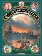 Le château des étoiles - tome 6: L'exposition interplanétaire de 1875 2810204756 Book Cover