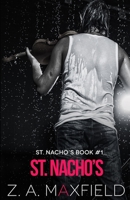 St. Nacho's: A small town, new beginnings, gay romance! 1951972031 Book Cover