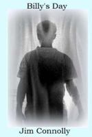 Billy's Day 1547268271 Book Cover