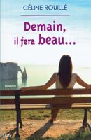 Demain il fera beau (French Edition) 2824606371 Book Cover