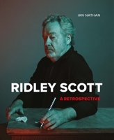 Ridley Scott: A Retrospective 1786750767 Book Cover
