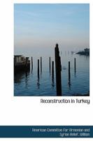 Reconstruction in Turkey 1018255109 Book Cover