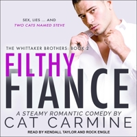 Filthy Fiance B08Z2RXY97 Book Cover