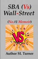 SBA Vs Wallstreet B0B6XX8TRS Book Cover