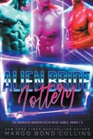 The Alien Bride Lottery Volume 1 1393168418 Book Cover