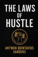 The Laws of Hustle B0FLJ34YYK Book Cover
