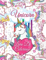 Unicorn Livre De Coloriage: Pour les enfants de 4 à 8 ans, Livres à colorier LICORNE pour les enfants | Filles | Enfants | Cadeau de livre de coloriage | B09DFDCJ25 Book Cover
